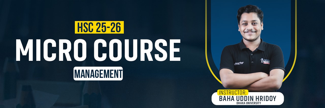 HSC 25-26 | Management | Micro Course